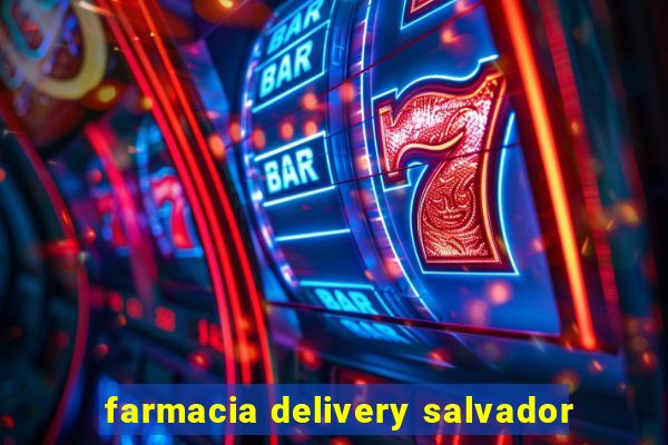 farmacia delivery salvador